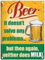 Mini Metal Sign-Alcohol Doesn't Solve any Problems